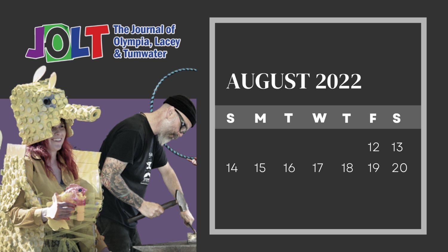 What's happening coming up for the 3rd week of August 2022? The JOLT
